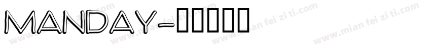 Manday字体转换