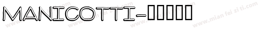 Manicotti字体转换