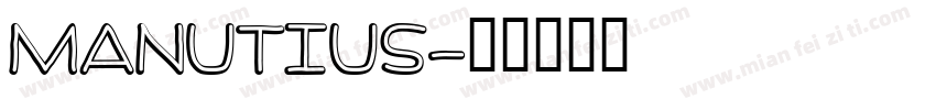 Manutius字体转换
