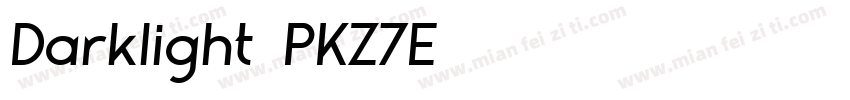 Darklight-PKZ7E字体转换