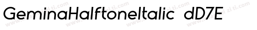GeminaHalftoneItalic-dD7E字体转换
