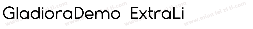 GladioraDemo-ExtraLi字体转换