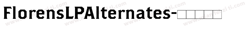 FlorensLPAlternates字体转换