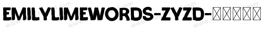 Emilylimewords-zyZD字体转换