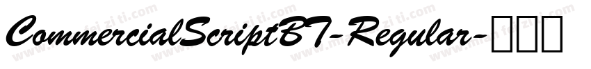 CommercialScriptBT-Regular字体转换
