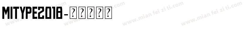 Mitype2018字体转换