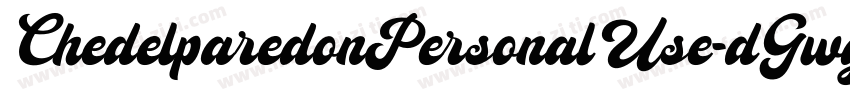 ChedelparedonPersonalUse-dGwg字体转换