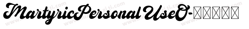 MartyricPersonalUseO字体转换