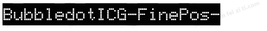 BubbledotICG-FinePos字体转换