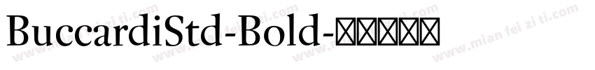 BuccardiStd-Bold字体转换