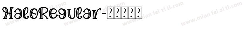 HaloRegular字体转换