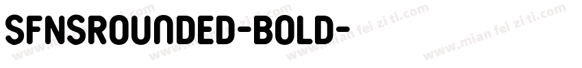 SFNSRounded-Bold字体转换