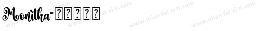 Monitha字体转换