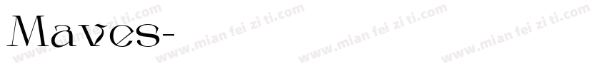 Maves字体转换