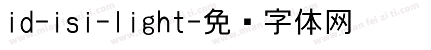 id-isi-light字体转换