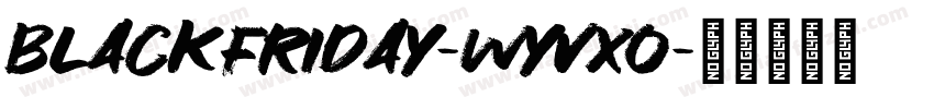 Blackfriday-WyVxO字体转换