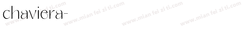 chaviera字体转换