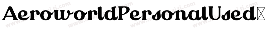 AeroworldPersonalUsed字体转换