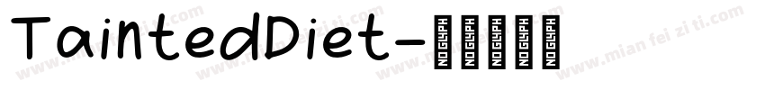 TaintedDiet字体转换