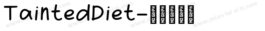 TaintedDiet字体转换