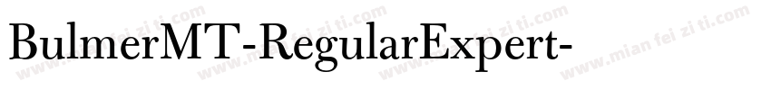 BulmerMT-RegularExpert字体转换