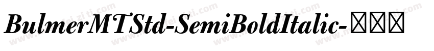 BulmerMTStd-SemiBoldItalic字体转换