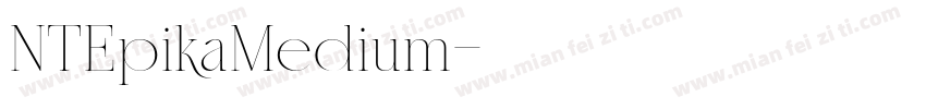 NTEpikaMedium字体转换