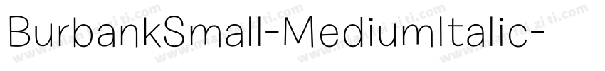 BurbankSmall-MediumItalic字体转换