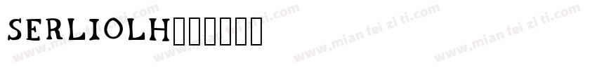 SerlioLH字体转换