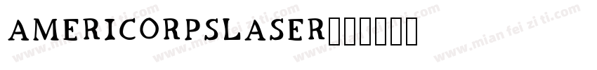 americorpslaser字体转换