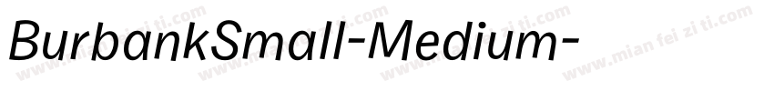 BurbankSmall-Medium字体转换