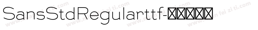 SansStdRegularttf字体转换