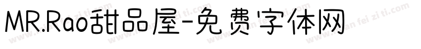MR.Rao甜品屋字体转换