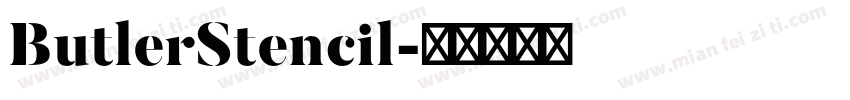 ButlerStencil字体转换