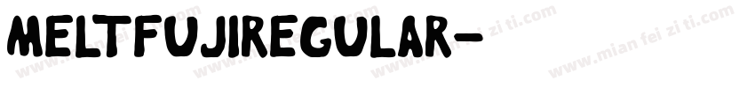 MeltFujiRegular字体转换