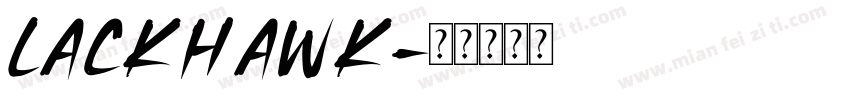 lackhawk字体转换