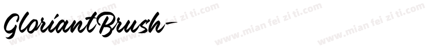 GloriantBrush字体转换