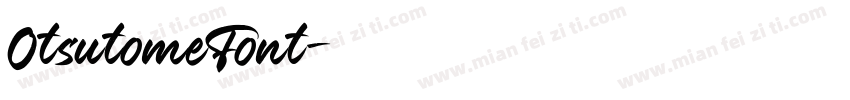 OtsutomeFont字体转换
