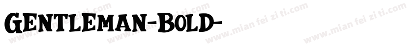 Gentleman-Bold字体转换