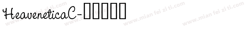 HeaveneticaC字体转换