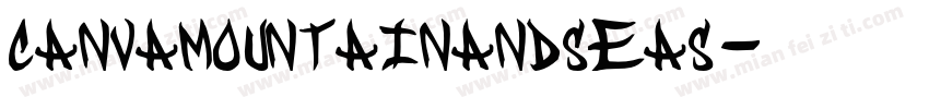 canvamountainandseas字体转换