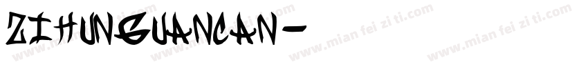 zihunguancan字体转换