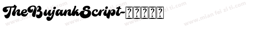 TheBujankScript字体转换