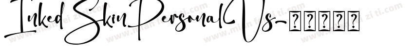 InkedSkinPersonalUs字体转换