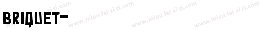 briquet字体转换