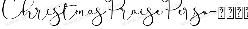 ChristmasPraisePerso字体转换