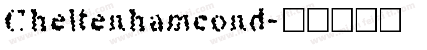 Cheltenhamcond字体转换