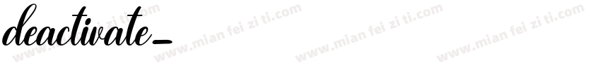 deactivate字体转换