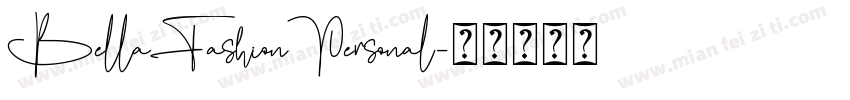 BellaFashionPersonal字体转换