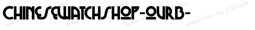 Chinesewatchshop-ovrB字体转换